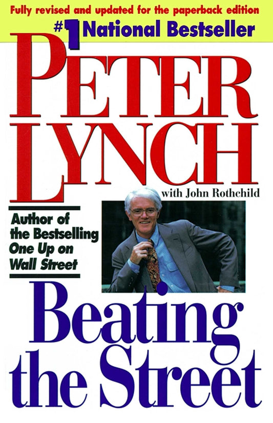 Beating the Street By Peter Lynch (Paperback)