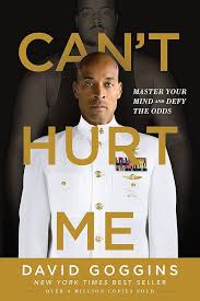 Can't Hurt Me: (Paperback) Master Your Mind and Defy the Odds -David Goggins Condition