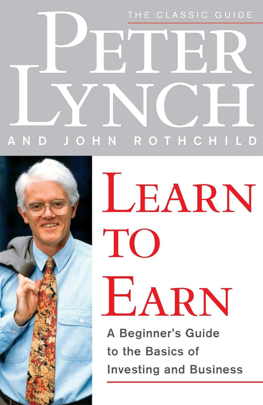 Learn to Earn By Peter Lynch (Paperback)