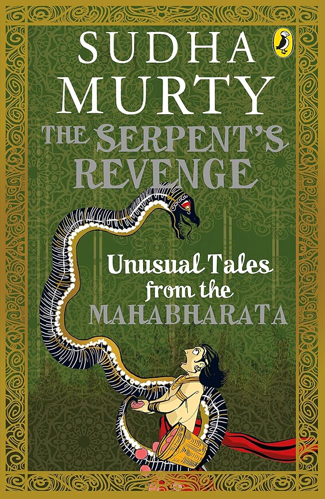 The Serpent's Revenge: Unusual Tales from the Mahabharata (Paperback)