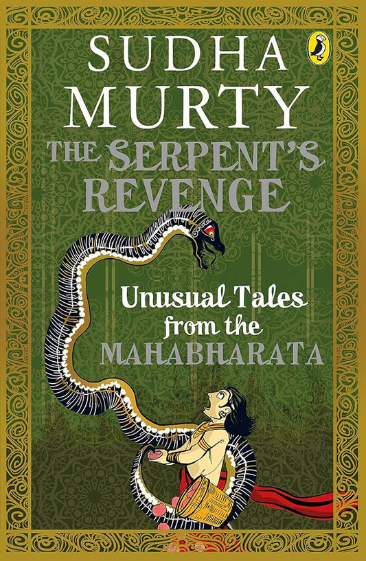 The Serpent's Revenge: Unusual Tales from the Mahabharata (Paperback)